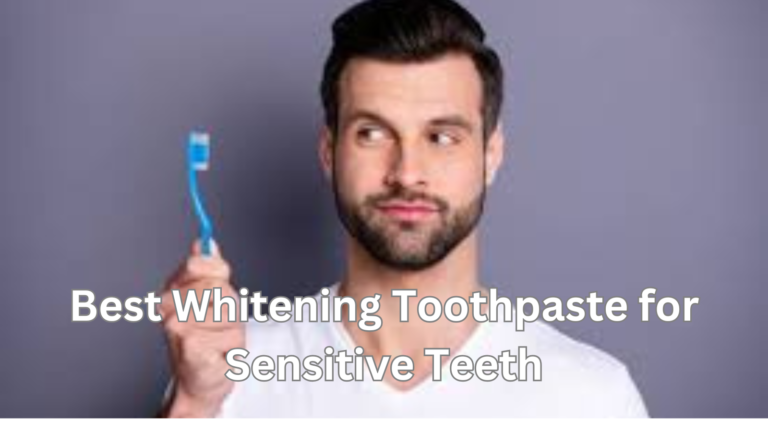 best toothpaste